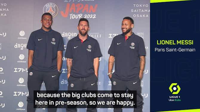Pratinjau gambar untuk Messi, Neymar and Mbappé 'happy' to play in Japan