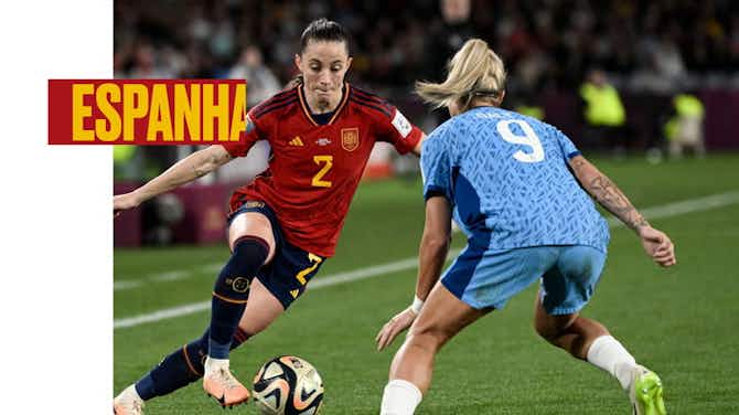 Imagem de visualização para Raio-X: Tudo sobre Espanha 1 x 0 Inglaterra, pela Copa do Mundo Feminina