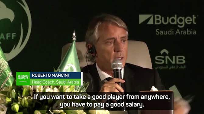 Anteprima immagine per Mancini praises Saudi spending