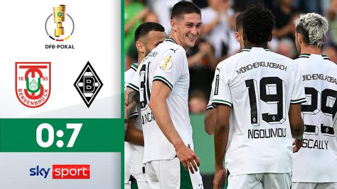 Vorschaubild für TuS Bersenbrück - Borussia M'gladbach | Highlights - 1. Runde | DFB Pokal 2023/24