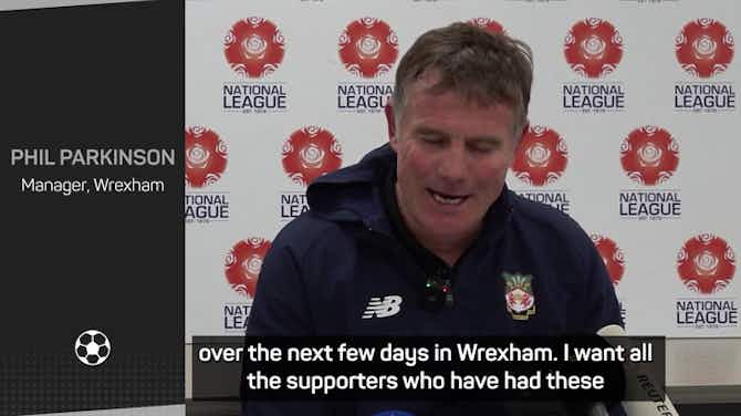 Preview image for Emotional Parkinson revels in Wrexham's promotion party