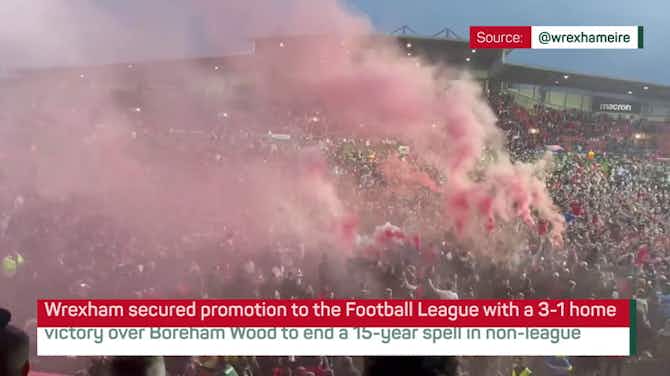 Pratinjau gambar untuk Wrexham fans can't contain excitement after promotion to Football League