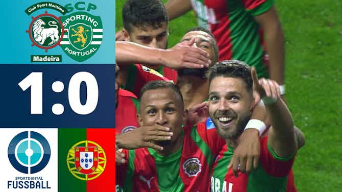 Vorschaubild für Schock für Sporting! Maritimo gelingt Überraschung | Maritimo Funchal - Sporting Lissabon