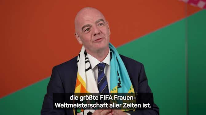 Vorschaubild für Infantino: "Größte FIFA-Frauen-WM aller Zeiten"