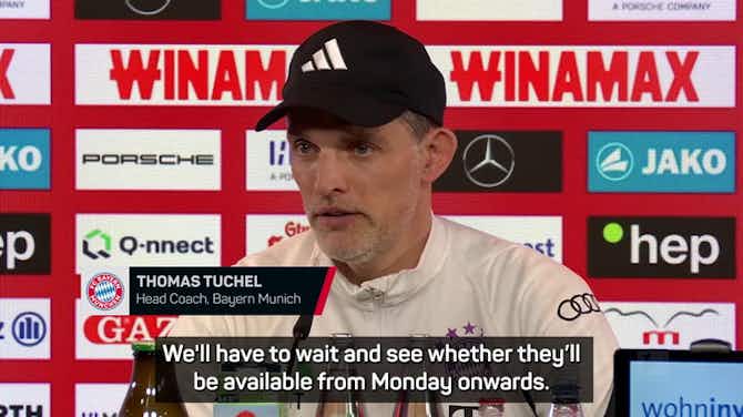 Preview image for Tuchel reveals worrying injury list ahead of Real Madrid clash