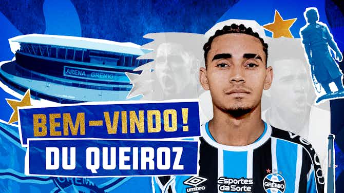 Imagem de visualização para Grêmio anuncia a contratação de Du Queiroz, ex-Corinthians