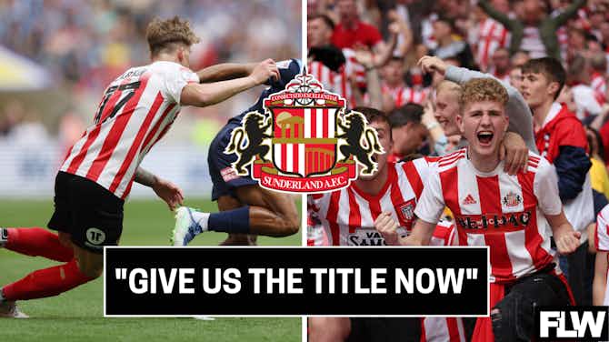 Preview image for 'Give us the title now!' - Sunderland fans are celebrating this training ground update