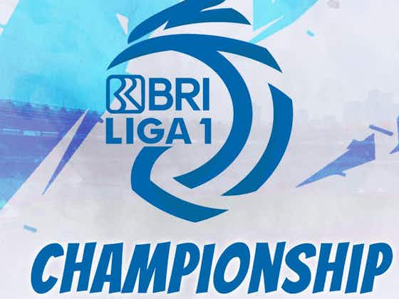 Image de l'article :Bakal Berlangsung Sengit, Ini Jadwal Siaran Langsung Championship Series BRI Liga 1 2023 / 2024 di Indosiar