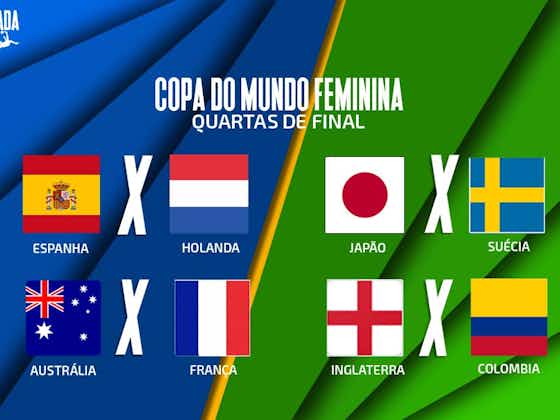 JOGOS de HOJE da COPA do MUNDO FEMININA 2023(Copa do Mundo Feminina Quartas  de Final) Jogos da Copa 