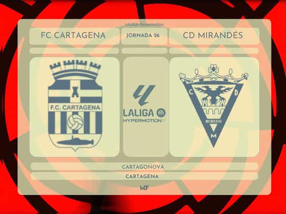 Imagen del artículo:FC Cartagena – CD Mirandés: Un duelo para no relajarse