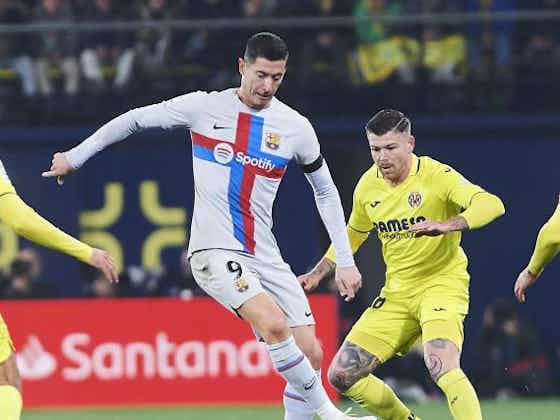 Image de l'article :FC Barcelone : les Catalans assurent l'essentiel à Villarreal