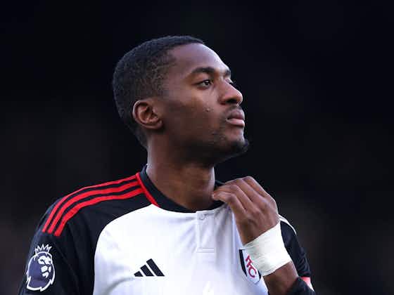 Article image:Fulham to offer Tosin Adarabioyo improved contract offer amid AC Milan and Napoli interest