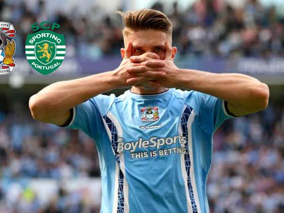 Article image:Financial details shared as Sporting CP look to beat Wolves & West Ham to Coventry player