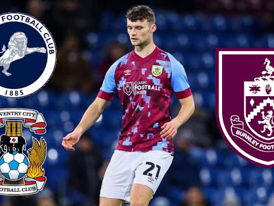Millwall set to rival Coventry City in Burnley transfer chase