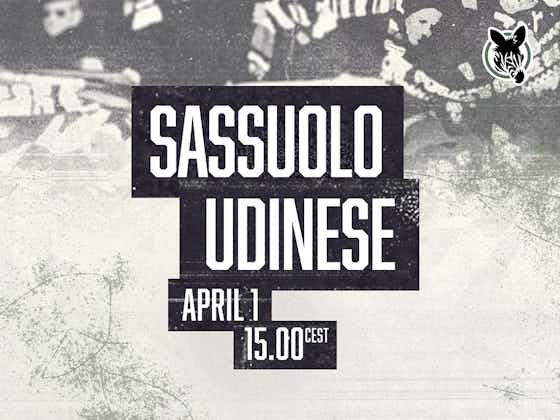 Article image:Sassuolo v Udinese line-ups