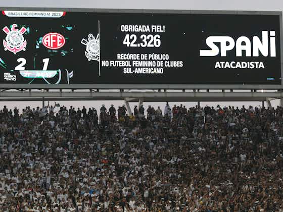 Gambar artikel:¡Corinthians lo hizo de nuevo! Batió récord de asistencia en el fútbol femenino sudamericano