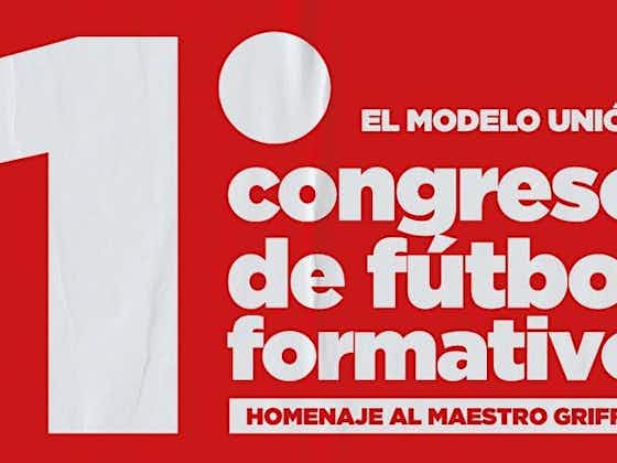 Imagen del artículo:El Modelo Unión: Congreso de fútbol formativo en el club de la Avenida