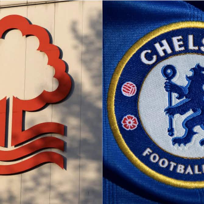 Preview image for Nottingham Forest vs Chelsea: Preview, predictions and lineups