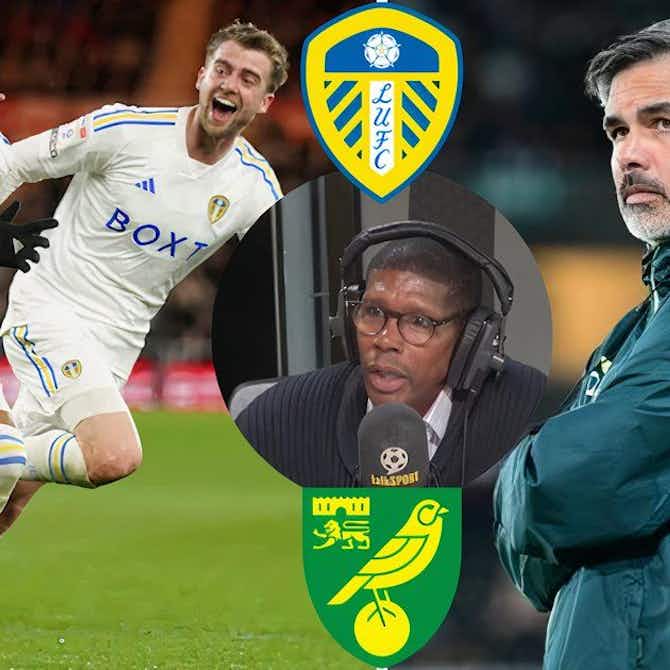 Preview image for "They looked really leggy" - Pundit issues Leeds United v Norwich City play-offs prediction