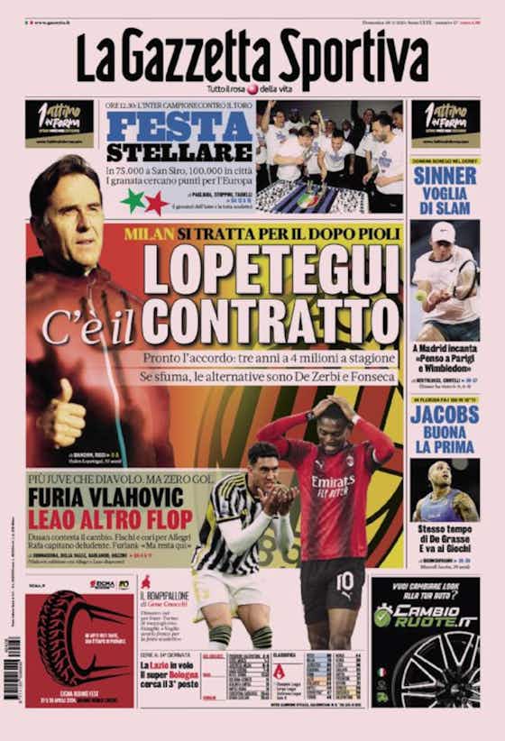 Article image:Today’s Papers – Allegri and Pioli, that’s enough, Lopetegui counter-attack