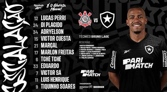 Imagem do artigo:📋 Corinthians e Botafogo ESCALADOS para jogo de suma importância no 🇧🇷