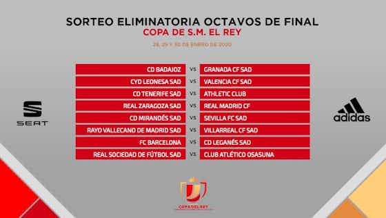 Imagem do artigo:Confira o sorteio das oitavas de final da Copa del Rey