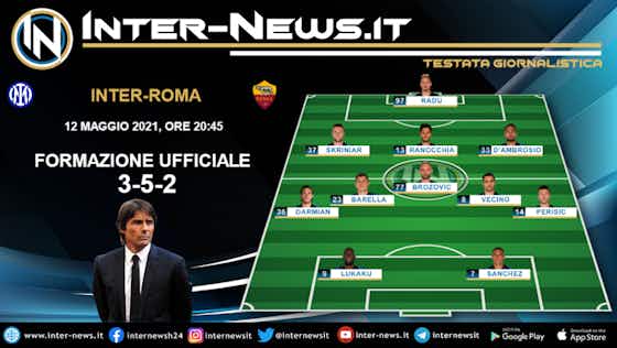 Immagine dell'articolo:Inter-Roma (Serie A): le formazioni ufficiali! Radu dal 1′, fuori Lautaro Martinez