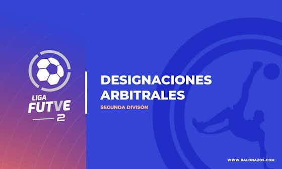 Imagen del artículo:Designaciones Arbitrales Jornada 13 de la Liga FutVe 2 de Segunda División 2023