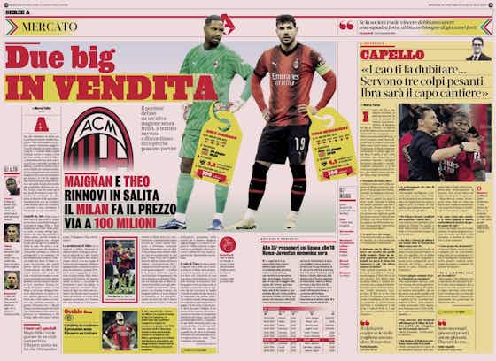 Immagine dell'articolo:GdS: ‘Two big players for sale’ – why time is running out for Theo and Maignan
