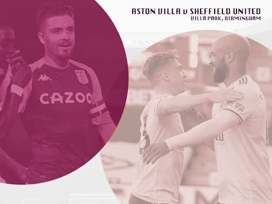 Article image:Aston Villa v Sheffield United: The big match preview