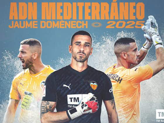 Article image:OFICIAL: Jaume Domènech renueva hasta 2025 con el Valencia