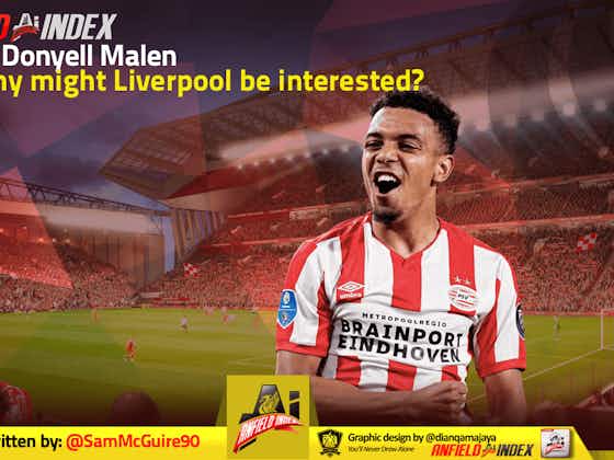 Article image:Who is Donyell Malen and why might Liverpool be interested?