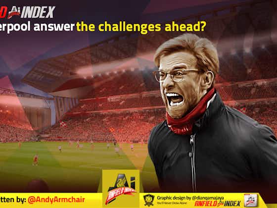 Article image:Can Liverpool answer the challenges ahead?