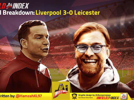 Article image:Tactical Breakdown: Liverpool 3-0 Leicester