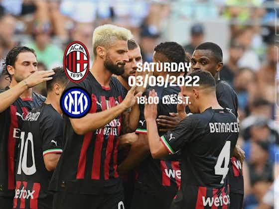 Article image:AC MILAN V INTER: DERBY DAY COMING UP SOON