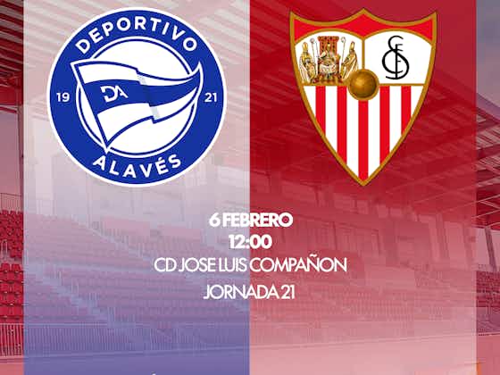 Imagen del artículo:PREVIA | Deportivo Alavés - Sevilla FC Femenino: “La búsqueda de la regularidad”