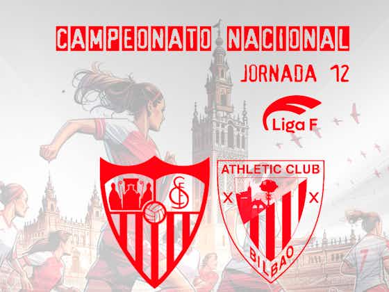 Imagen del artículo:Previa Liga F | Sevilla FC - Athletic Club