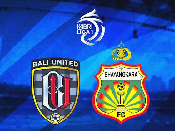 Imagen del artículo:Link Live Streaming BRI Liga 1 di Vidio: Bali United Vs Bhayangkara FC