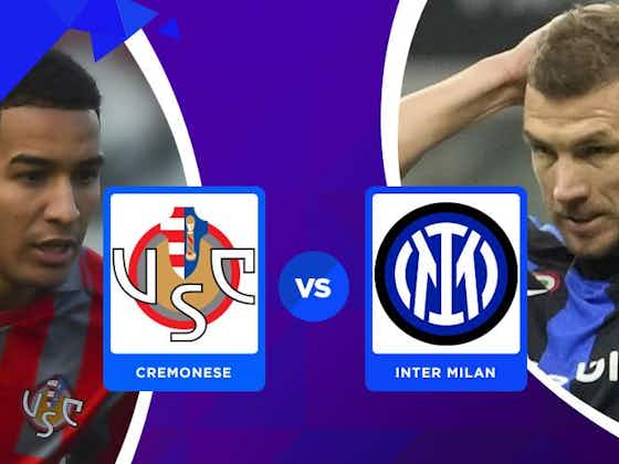 Imagen del artículo:Prediksi Cremonese vs Inter Milan 29 Januari 2023