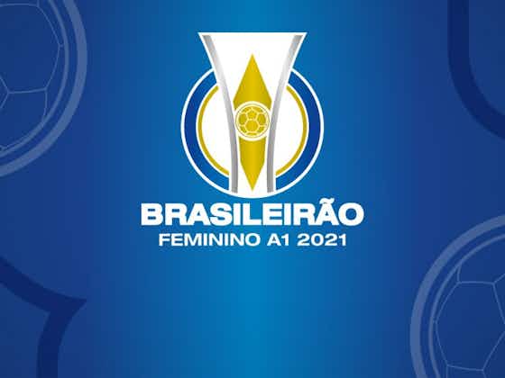 Imagem do artigo:Brasileiro Feminino A-1: quatro jogos têm alterações na tabela
