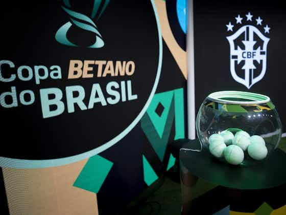Imagem do artigo:Sorteio define nesta segunda-feira mandos das semifinais da Copa Betano do Brasil
