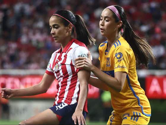 Article image:What you need to know ahead of Chivas Femenil vs Tigres
