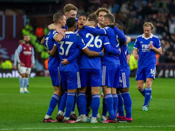 Article image:Aston Villa 2-4 Leicester City: Foxes battle back to triumph in thriller against Unai Emery’s side