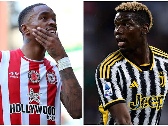 Article image:Transfer gossip: Chelsea eye early Toney deal as Juve look to Arsenal for Pogba replacement