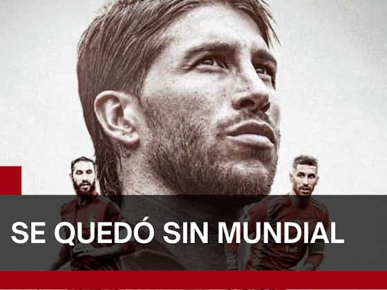 Imagen del artículo:La reacción de Sergio Ramos tras quedar fuera de la lista de España para Qatar 2022