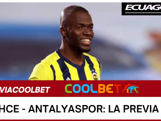 Imagen del artículo:Fenerbahce, de Enner Valencia, enfrenta al Antalyaspor en la Liga de Turquía