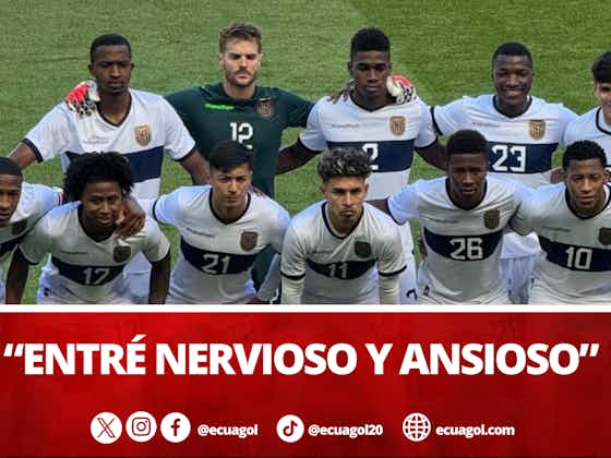 Imagen del artículo:“NERVIOSO Y ANSIOSO” || Javier Burrai confesó sus sensaciones al debutar con la Selección de Ecuador