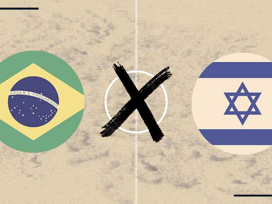 Imagem do artigo:Brasil x Israel: prováveis escalações, retrospecto, arbitragem e onde assistir
