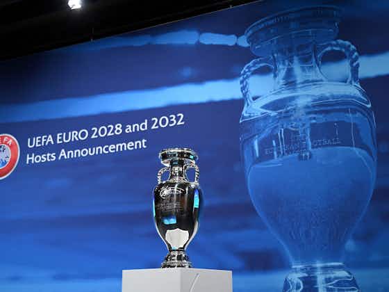 Imagem do artigo:Uefa define sedes da Eurocopa nas edições de 2028 e 2032