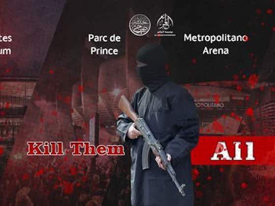 Imagem do artigo:Estado Islâmico ameaça ataque terrorista em jogos da Liga dos Campeões
